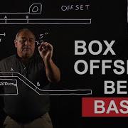 Box Offset Bend Basics