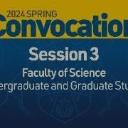 2024 Spring Convocation Session 3
