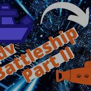 Coding Advanced Battleship Part II In Python
