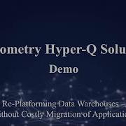 Datometry Hyper Q Demo