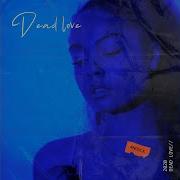 Dead Love Slow Version
