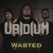 URIDIUM Wasted Official Music Video