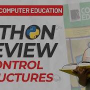 Class 8th Computer Education Python Review Control Structures In Python