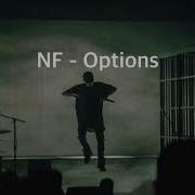 NF Options Lyrics