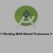 Shared Preferences Android Studio AndroidOlogy