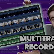 Multitrack Recording What Is It And How Do You Use It
