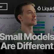 Всё что я узнал об обучении передовых компактных моделей Максим Лабонн Liquid AI