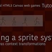 How To Create A Sprite System For Web Games Javascript And HTML5 Canvas Tutorial 2