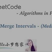 LeetCode In Python 56 Merge Intervals Michelle小梦想家