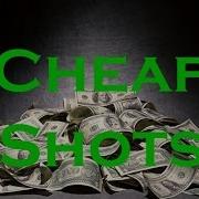 Cheap Shots Cheap Shot 1 Paint