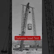 Dynamic Load Test Construction Santoshpatwalive