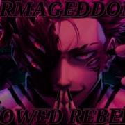 ARMAGEDDON RYOMEN SUKUNA ANIRAP SLOWED REBERB