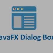 31 JavaFX Custom Dialog Box