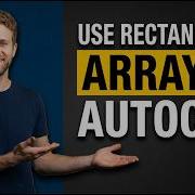 How To Use Rectangular Array In AutoCAD 2026 Easy Guide