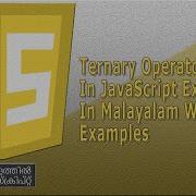 JavaScript Ternary Operator Explained In Malayalam With Example