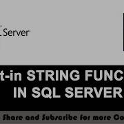 43 Built In String Functions In SQL SERVER