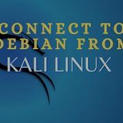 How To Connect Kali Linux To Debian With XRDP