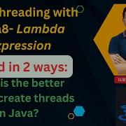 MultiThreading In Java With Java8 Lambda Expression How To Create Thread In 2 Ways By Naren
