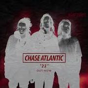 Chase Atlantic 23 Official Audio