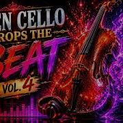 When Cello Meets Dark Techno Vol 4 No Ads Dark Neoclassical Cello