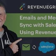 Sync Your Emails And Meetings With Salesforce Using Revenue Grid