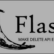Restful API Using Flask DELETE Requests Part 4 Of 4