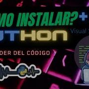 Cómo Instalar Python Y Visual Studio Code 2025 Configuración Paso A Paso Instalar Python Y VS Code