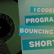 I Coded A Program For These BOUNCING BALL SHORTS