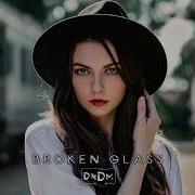 DNDM Broken Glass Original Mix