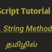 JavaScript String Methods In Tamil JavaScript Tutorial In Tamil