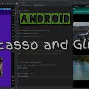 Android Picasso And Glide Using Libraries In Android