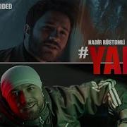 Nadir Rustamli X Aslixan Yalan Resmi Video