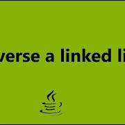 Reverse A Linked List Solution Java Reverse A Linked List Gfg Practice Solution Java