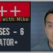Classes Part 6 Operator Overloading Modern Cpp Series Ep 42