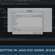 Java GUI Tutorial 28 Create An Upload Button In Java GUI Using JFileChooser Swing Class