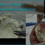 Wire Bending Technique For Removable Acrylic Appliances