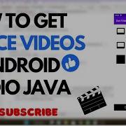 How To Get Videos From Device Android Studio Java Video Player App Part 1