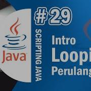 Java 29 Perulangan Atau Looping Pada Java Tutorial Java Netbeans Indonesia