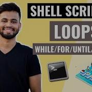 Loops In Shell Scripting Lecture 13 Unix Shell Scripting Tutorial
