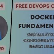 Day 24 Docker Zero To Hero Part 1 Must Watch Basics To Best Practices Docker Devops