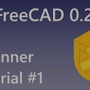 FreeCAD Beginner Tutorial 1