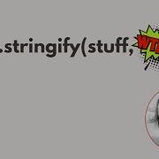 What Does JSON Stringify S Second Argument Actually Do