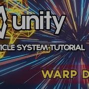 Unity VFX Warp Drive Hyperdrive FTL Particle System Tutorial