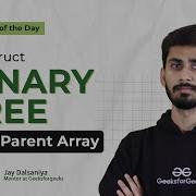 POTD 17 07 2024 Construct Binary Tree From Parent Array Problem Of The Day GeeksforGeeks