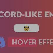 Discord Like Emoji Hover Effect Using Html Css And Javascript