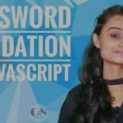 Password Validation In JavaScript Form Validation Code With Neha