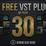 30 BEST FREE VST Plugins Of 2026