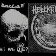 Disclose Hellkrusher Split