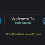 Python Tutorials Lecture2 Part2 Python String Slicing