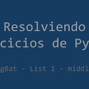 041 Ejercicio De Python Codingbat List 1 Middle Way